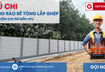 Hàng Rào Bê Tông Lắp Ghép Củ Chi - Thành phố Hồ Chí Minh | ADFENCE Uy Tín